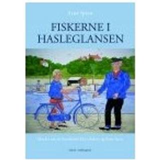 FISKERNE I HASLEGLANSEN - Minder om en bornholmsk bys fiskere og deres havn
