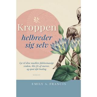 Kroppen helbreder sig selv