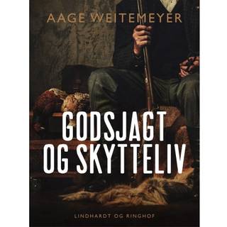 Godsjagt og skytteliv