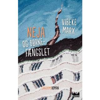 Neja og børnefængslet