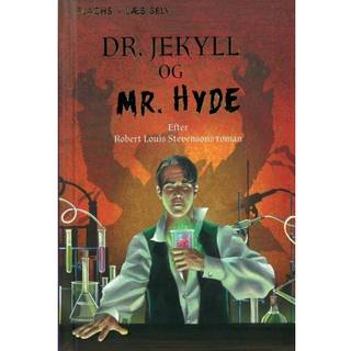 Dr. Jekyll og Mr. Hyde af Robert Louis Stevenson