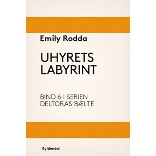 Deltoras bælte 6 - Uhyrets labyrint