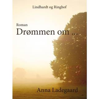 Drømmen om...