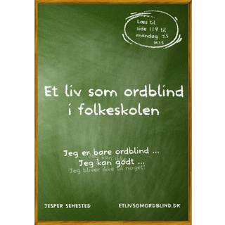 Et liv som ordblind i folkeskolen