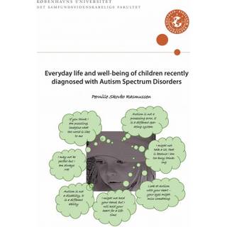 Everyday life and well-being of children recently diagnosed with Autism Spectrum Disorders