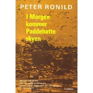 I morgen kommer paddehatteskyen