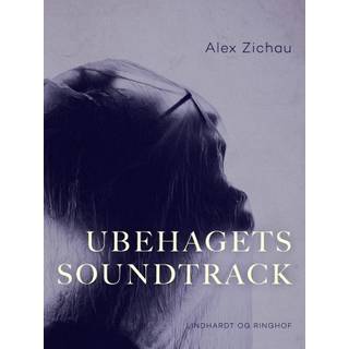 Ubehagets soundtrack