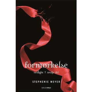 Twilight (3) - Formørkelse af Stephenie Meyer