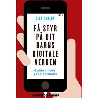 Få styr på dit barns digitale verden