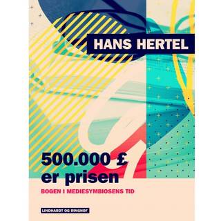 500.000 pund er prisen. Bogen i mediesymbiosens tid