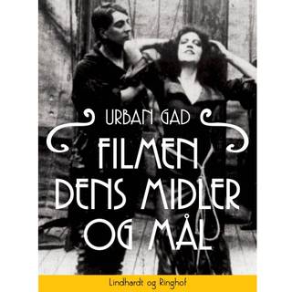 Filmen. Dens midler og mål