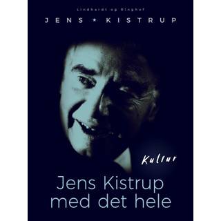 Jens Kistrup med det hele