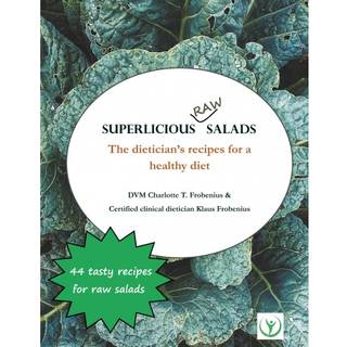 Superlicious Raw Salads