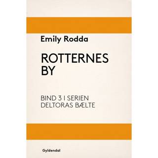 Deltoras bælte 3 - Rotternes by