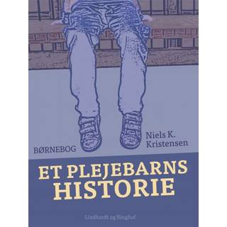 Et plejebarns historie