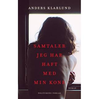 Samtaler jeg har haft med min kone