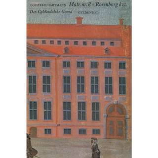 Matr. nr. 8 - Rosenborg kvt. Den Gyldendalske Gaard