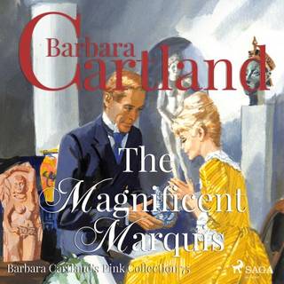 The Magnificent Marquis (Barbara Cartland's Pink Collection 75)