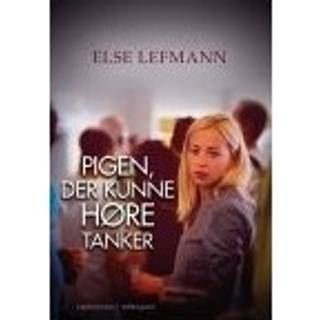 PIGEN, DER KUNNE HØRE TANKER