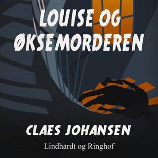 Louise og øksemorderen