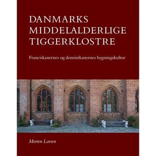 Danmarks middelalderlige tiggerklostre