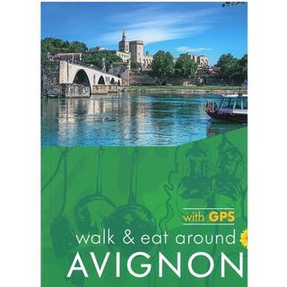 Avignon Walk and Eat Sunflower Walking Guide
