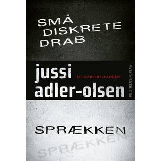 Jussi Adler-Olsen - Små diskrete drab / Sprækken