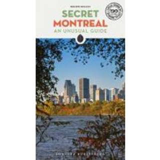 Secret Montreal Guide
