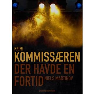 Kommissæren der havde en fortid