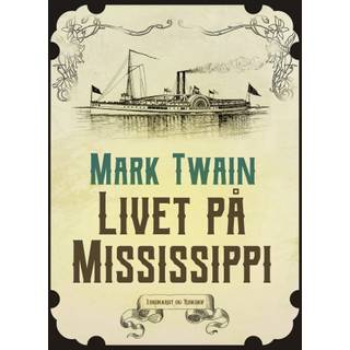 Livet på Mississippi