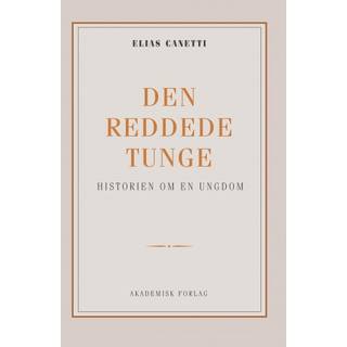 Den reddede tunge: historien om en ungdom