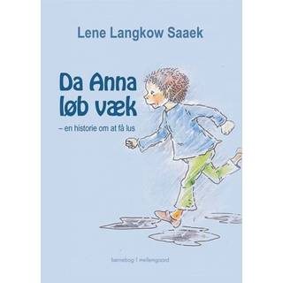 Da Anna løb væk – en historie om at få lus
