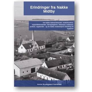 Erindringer fra Nakke Midtby