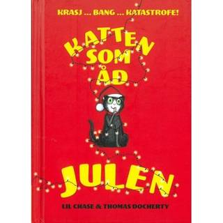 Katten som åd julen af Lil Chase & Thomas Docherty
