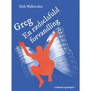 Greg. En rædselsfuld forvandling