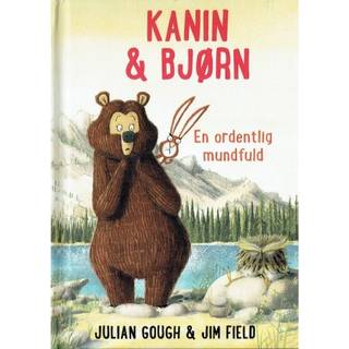 Julian Gough & Jim Field - Kanin & Bjørn 3: En ordentlig mundfuld