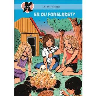 Line Kyed Knudsen - K for Klara (19) - Er du forelsket?