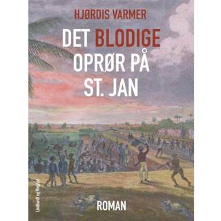 Det blodige oprør på St. Jan