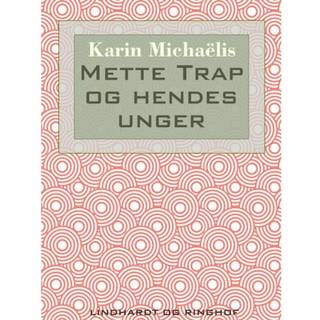 Mette Trap og hendes unger