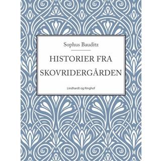 Historier fra Skovridergården