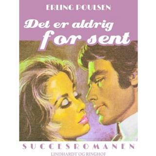 Det er aldrig for sent