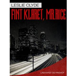 Fint klaret, mr. Rice