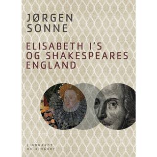 Elisabeth I s og Shakespeares England