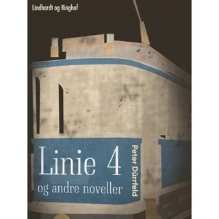 Linie 4 og andre noveller