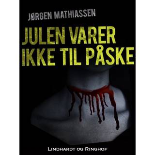 Julen varer ikke til påske