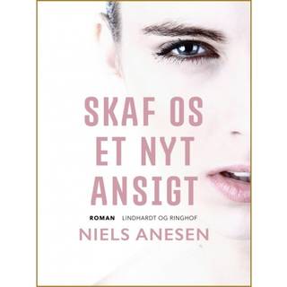 Skaf os et nyt ansigt
