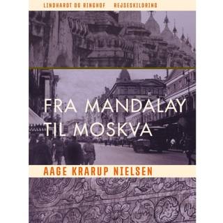 Fra Mandalay til Moskva
