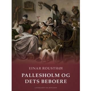 Pallesholm og dets beboere