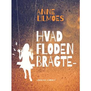 Hvad floden bragte -