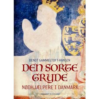Den sorte gryde. Nødhjælpere i Danmark